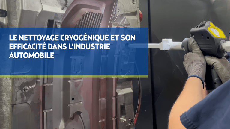 Nettoyage cryogénique : un vrai gain pour l'industrie automobile